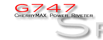 G747 CherryMAX Power Riveter